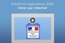 Mise en ligne du guide « Élections législatives 2012 : voter par internet »